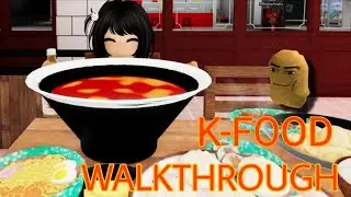 K-FOOD WALKTHROUGH 🍜 🥟|| ROBLOX