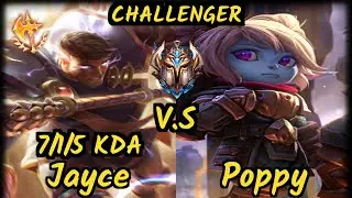 Odoamne (JAYCE) vs POPPY - 7/1/5 KDA TOP CHALLENGER GAMEPLAY - EUW