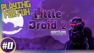 Little Droid 2: Escape (Steam). Подарочный стрим. Разыгрываем ключи от игры!