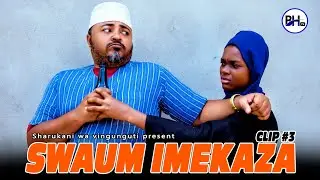 KOBE - CLIP #3 | SWAUM IMEKAZA | Sharukani wa vingunguti | Bongomovie2025 | bongo hood tv