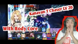 Kanavan T Chaser Level 20 With Body Core Grand Chase