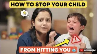 How to Stop Your Child from Hitting You (A Calm Parent's Guide)