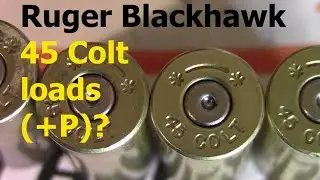 45 Colt для Ruger Blackhawk +P
