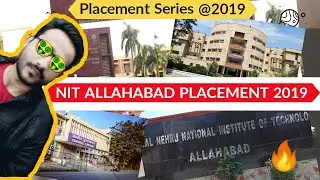 How is 🤑 Placements in MNNIT ALLAHABAD ❤ | All Branch Average and Highest Packages of Year 2019 🔥🔥