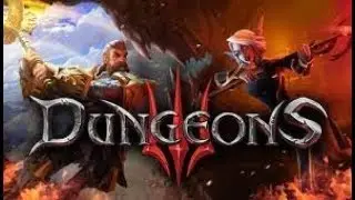 Dungeons 3 (PS4 Pro) &mdash; Первый взгляд [Первая и третья миссия]