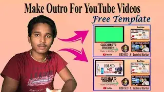 How To Make Outro For YouTube Videos 2022 / Professional End Screen Templates 🔥