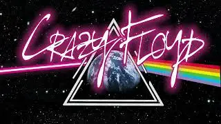 Crazy Floyd - Pink Floyd Tribute Band
