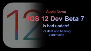 Reason don&rsquo;t update iOS 12 developer beta 7
