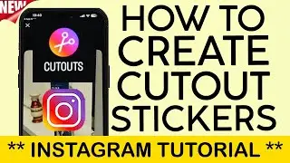 How to Create Cutout Stickers on Instagram | NEW INSTAGRAM UPDATE (2024)