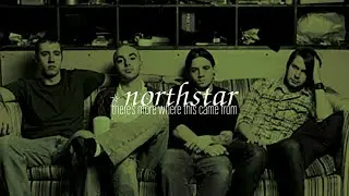 NORTHSTAR - My Wishing Well Disease (Demo Version) [There's More Where This Came From Demo - 2000]