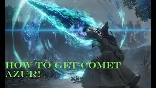 How to get Comet Azur in Elden Ring