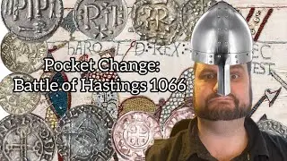 Pocket Change: The Coins of the Battle of Hastings
