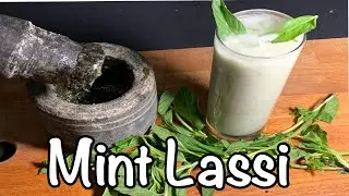 Mint Lassi | How to make Mint Lassi | Mint Lassi Recipe
