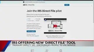 The IRS launches Direct File, a pilot program for free online tax filing available in 12 states