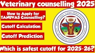 TANUVAS 2025|Veterinary Counselling|Cutoff Calculation|Cutoff prediction|Seat vacancy list|Vjalerts|