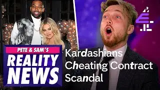 Khloe Kardashian&rsquo;s Cheating Contract | Pete & Sam&rsquo;s Reality News