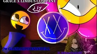 GRACE X LIMBUS COMPANYYY1!1!!1! [ignore erlking]||HURRICANE BLXZZ4RD