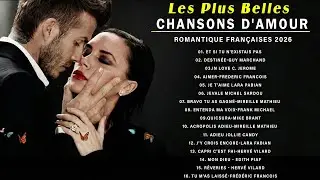 Chanson Francaise 2026 ♫ Playlist Chanson Francaise 2026 ♫ Les Meilleures Chansons Françaises 2026