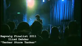 Rapvalg finalist 2011 Iliad Dehdar
