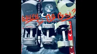 What Is the Best Adjustable Dumbbell For The Home Gym?