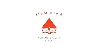 Red Pine Camp 2016