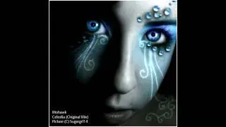Mohawk Celestia (Original Mix) Trance