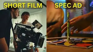 Short Film or Spec Ad? Here&rsquo;s what you should make..
