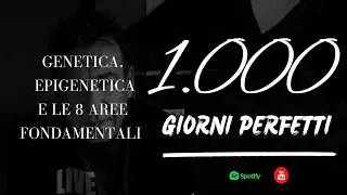 #19 Genetica, epigenetica e le 8 aree fondamentali 