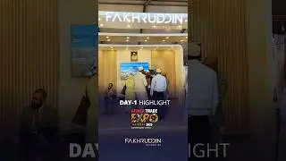 Fakhruddin Properties Development | Day 1 Highlights | Africa Trade Expo