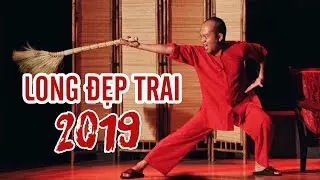 Long Đẹp Trai 2019 - Tuyển Tập Hài Hay Và Mới Nhất Của Long Đẹp Trai 2019