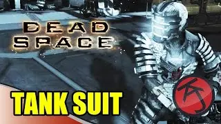 Dead Space - TANK SUIT & GAMEPLAY