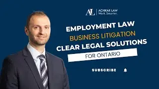 Achkar Law &ndash; Employment Lawyers & Commercial Litigators for Ontario