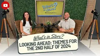 Looking Ahead: Themes for the 2nd Half of 2024