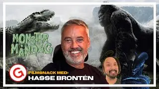 Filmsnack med: Hasse Bront&eacute;n! Monster (&) M&aring;ndag!