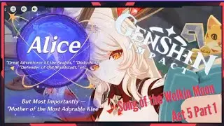 Genshin Impact: Song of the Welkin Moon Act 5 (Part 1)