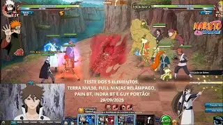 TESTE DOS 5 ELEMENTOS, TERRA NVL50, FULL NINJAS RAIN, PAIN BT, INDRA BT E GUY PORT&Atilde;O - NARUTO ONLINE