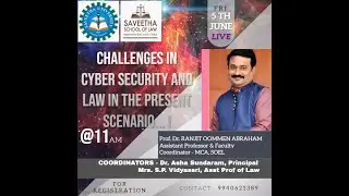 Challenges In Cyber Security And Law In The Present Scenario..| CYBER LAW | WEBINAR