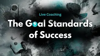 The Goal Standards of Success