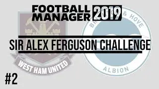 FM19 BETA | SAF CHALLENGE | EP. 2 | TOUGH TIME AHEAD | WEST HAM 🔨