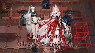 &bull; ARKNIGHTS &bull; Ursus Desire Schwarz vs Pozemka