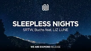 SRTW, Buchs - Sleepless Nights (feat. LIZ LUNE)