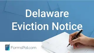 Delaware Eviction Notice - GUIDE