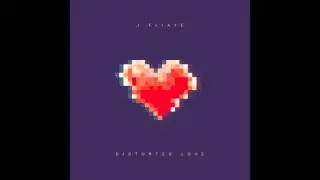 J. Eliaye &ndash; Distorted Love (Prod. J. Eliaye) RnBass