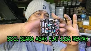 kit driver Socl 506 biar suara flat juga lebih renyah