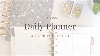 The 2022 Daily Planner by She Plans // A Quick 2-minute Flip Through