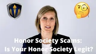 Honor Society Scams: How to Make Sure That Your Legacy Campus Honor Society is Legit
