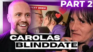 ENDLICH PART 2 - CAROLAS BLIND DATE