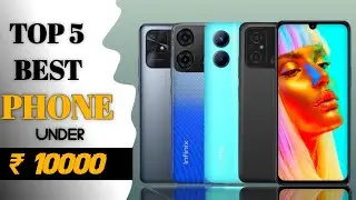 Top 5 Best Phone under 10000 | Best mobile 2023 in Hindi