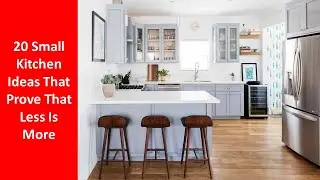 20 Small Kitchen Ideas That Prove That Less Is More | Small Kitchen Design Ideas 2023