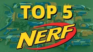 Top 5 Best Nerf Guns in 2021